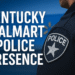 Kentucky Walmart Police Presence
