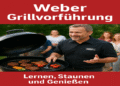 Weber Grillvorführung